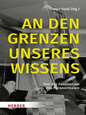cover image of An den Grenzen unseres Wissens